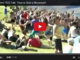 How to Start a Movement | Derek Sivers’ TED Talk